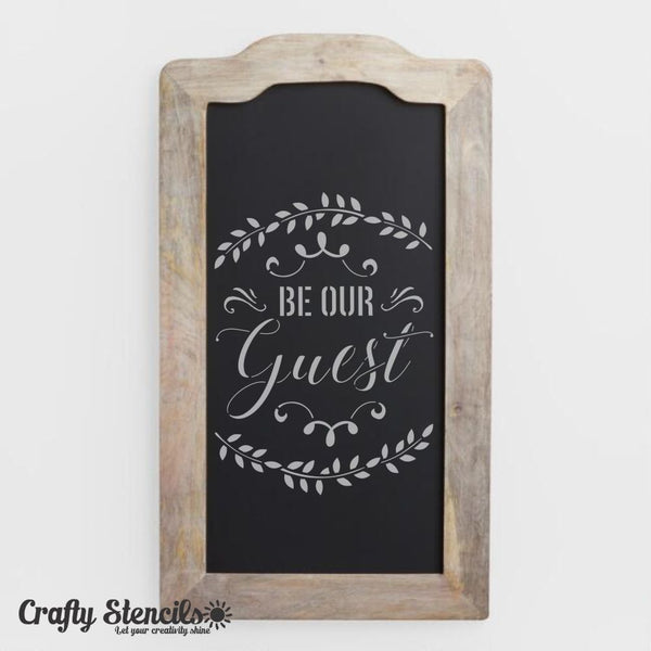 Be our Guest Craft Stencil