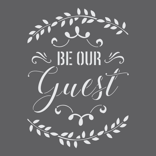 Be our Guest Craft Stencil