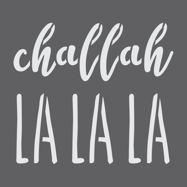 Challah LaLaLa Hanukkah Craft Stencil