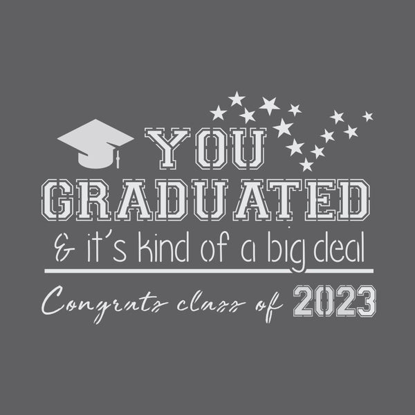 You Graduated Sign Stencil