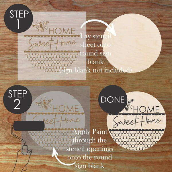 How to Use the Bee Home Sweet Home Round Sign Stencil