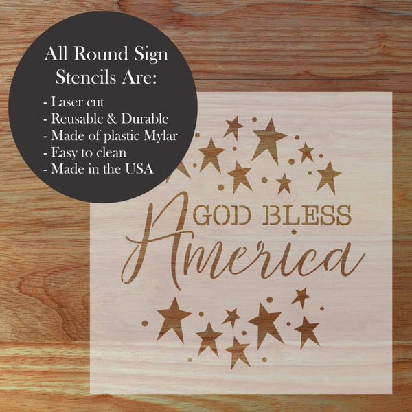 Highlights for the God Bless America Round Sign Stencil