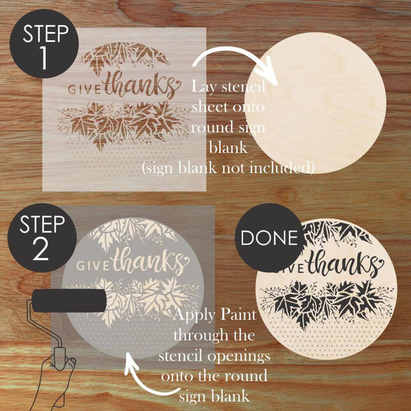 Step-by-step process for using a decorative stencil to create a 'Give Thanks' round sign.
