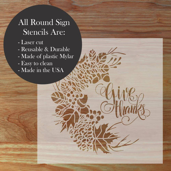 Thanksgiving wreath round sign stencil for DIY decor, reusable plastic Mylar, easy to clean, USA made.