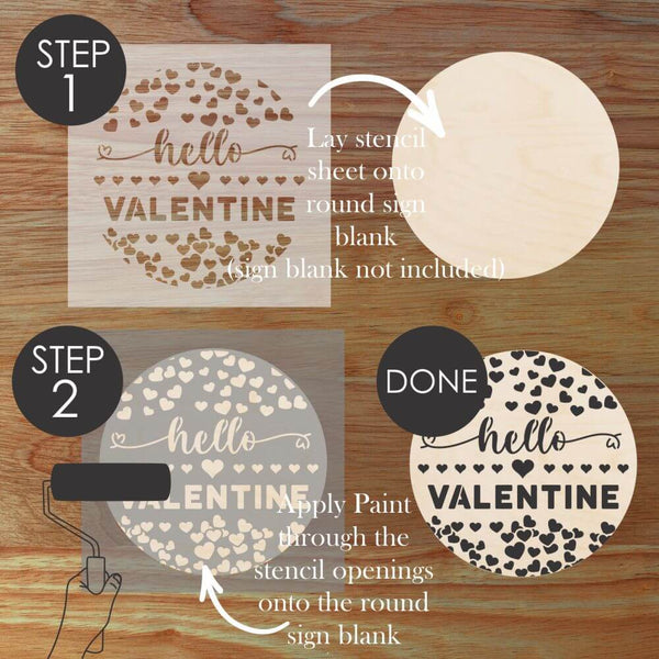 Hello Valentine round sign stencil application steps for decorative home décor. Step-by-step guide for DIY crafts.