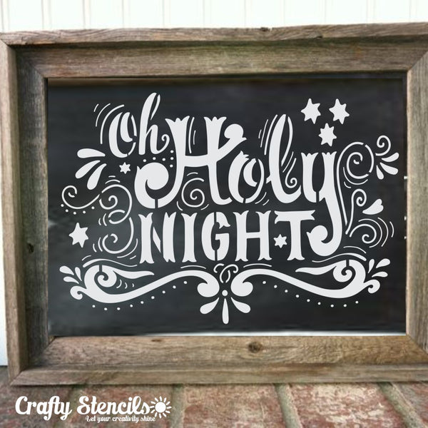 Oh Holy Night Craft Stencil