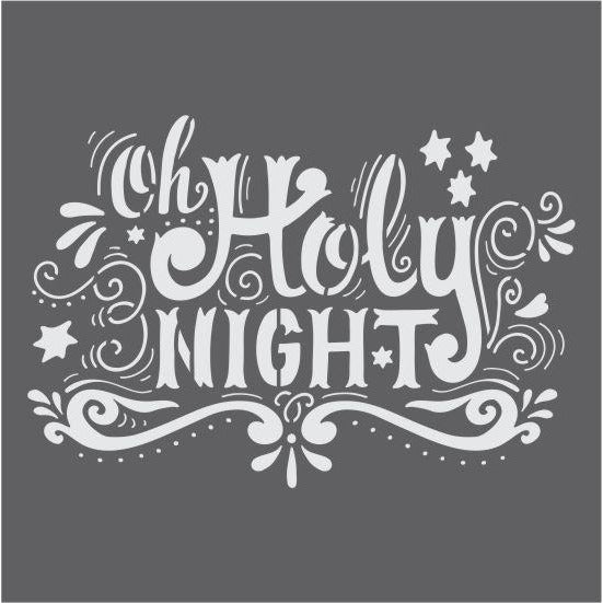 Oh Holy Night Craft Stencil