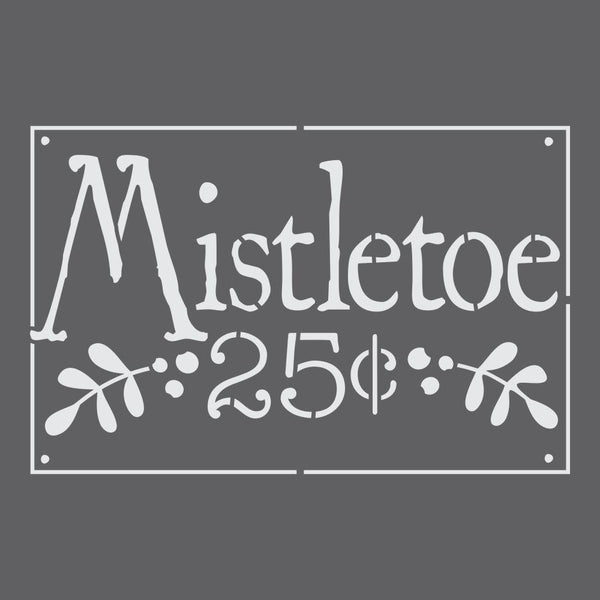 Mistletoe Sign Craft Stencil