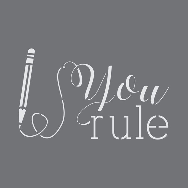 You Rule Craft Stencil