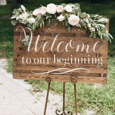 Welcome to Our Beginning Wedding Sign Stencil