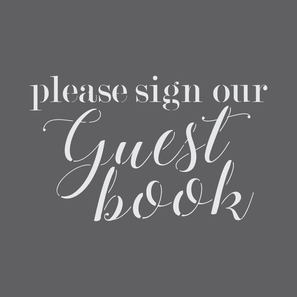 Sign our Guest Book Wedding Sign Stencil