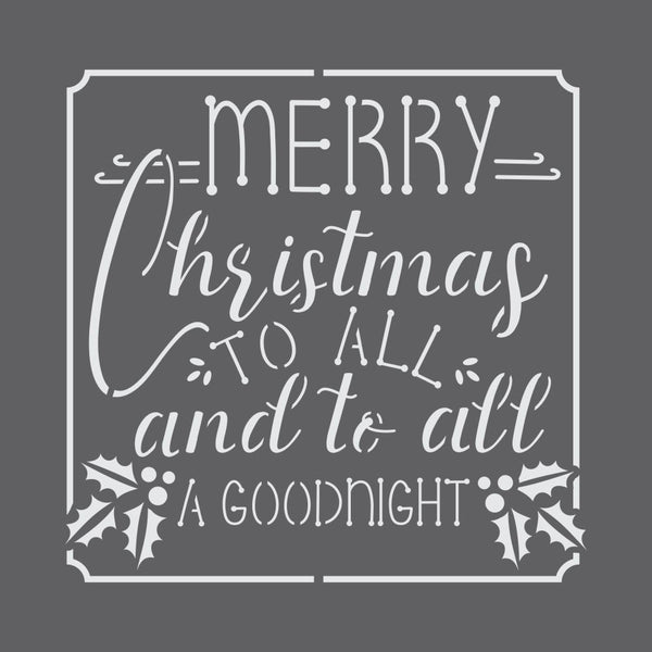 Merry Christmas to All and to All a Goodnight Craft Stencil