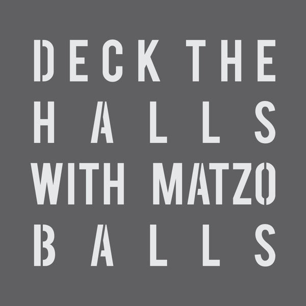 Deck the Halls with Matzo Balls Craft Stencil