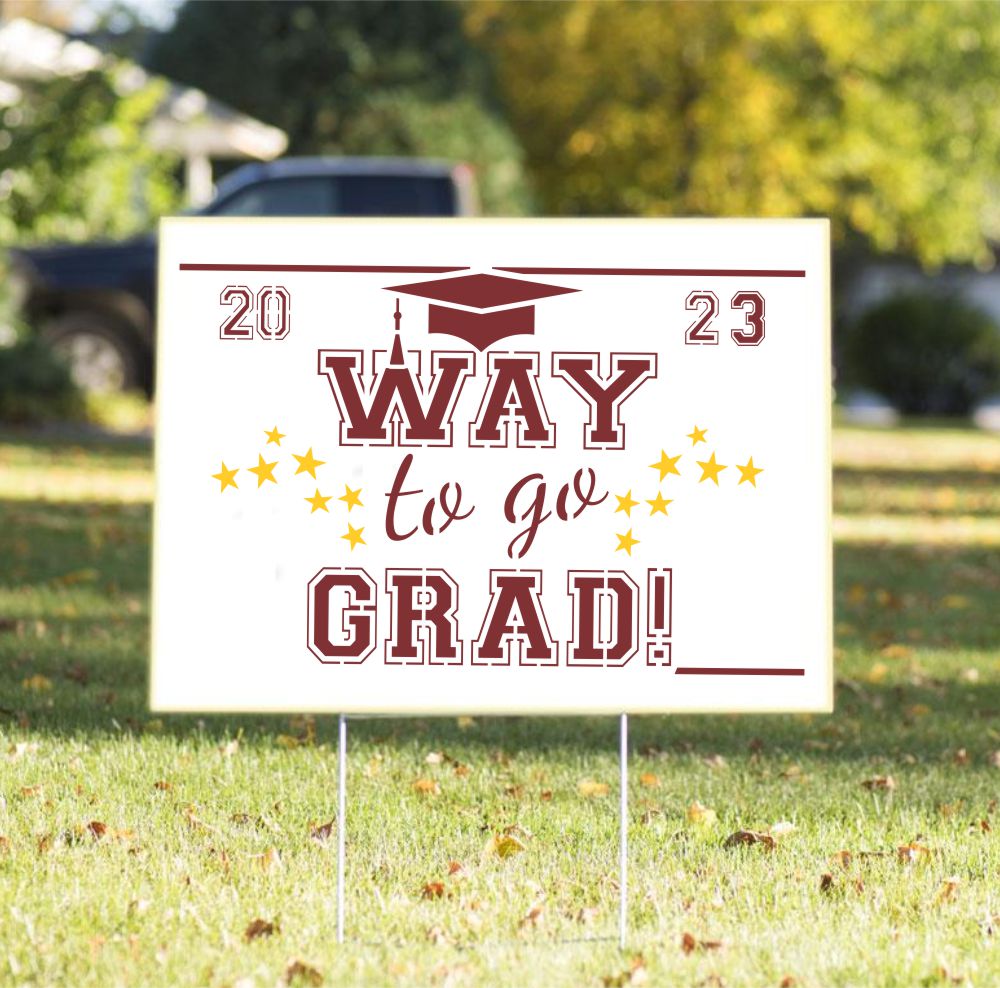 Go Grad Logo Way to Go Grad Yard Sign Stencil